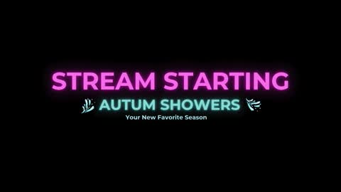 Autum Showers online show from January 2026 07:39:01 PM