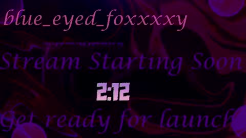 blue-eyed-foxxxxy online show from June 2026 09:11:02 AM